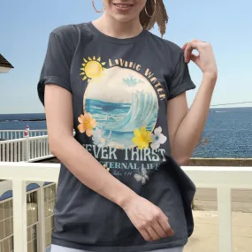 Living Water Beach TShirt, Bible Verse Christian Shirt, Faith Shore Tee Shirt